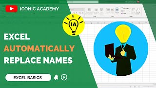 Excel Auto Correct and Replace Names  ICONIC ACADEMY [upl. by Ayatal]