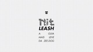 Behind the Design  A Guia Mais Leve da ZeeDog Nit Leash [upl. by Simmie]