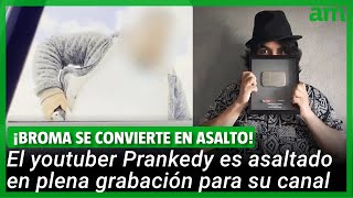 El youtuber Prankedy es ASALTADO con ARMA en el Estado de México [upl. by Daffie933]