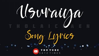 Usuraiya Tholaichaen Song Lyrics  pragathi Guruprasad suriavelan  Tamil Album Love Song [upl. by Glovsky]