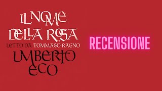 Il nome della rosa audiolibro  Recensione [upl. by Omura]