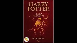 Harry Potter e a Pedra Filosofal AudioBook Completo Voz Humana [upl. by Honebein]