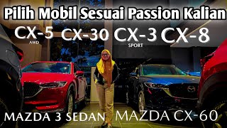 Ready Stock Semua Mobil Mazda  Mazda CX3 CX30 Mazda 3 Hatchback CX60  Pilih Sesuai Passion [upl. by Henriha]