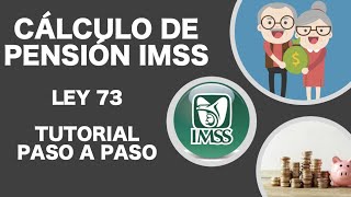 CALCULO DE PENSIÓN IMSS PASO A PASO [upl. by Noscire385]