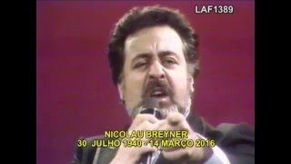 HOMENAGEM A NICOLAU BREYNER [upl. by Kerwinn]