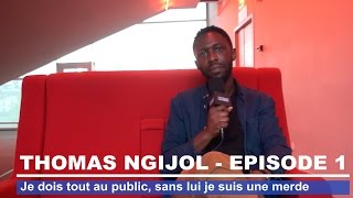 Thomas Ngijol  «Je dois tout au public sans lui je suis une merde» [upl. by Hodges]