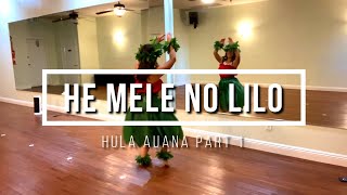 HE MELE NO LILO • Learn Hula Auana • Part 1 [upl. by Negriv]