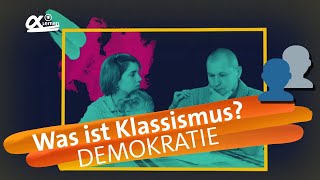 Was ist Klassismus  alpha Lernen erklärt Demokratie RESPEKT [upl. by Eahs503]