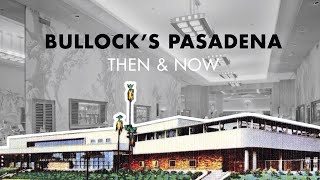 Tour of Bullocks Pasadena 1940s Department Store [upl. by Hayyikaz]