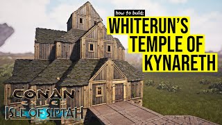 Conan How to Build  Temple of Kynareth Skyrims Whiterun [upl. by Littlejohn]