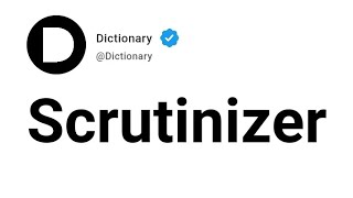 Scrutinizer Meaning In English [upl. by Maurili660]