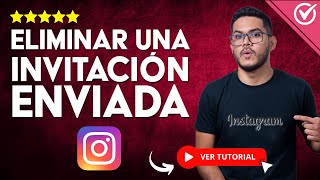 Cómo ELIMINAR una INVITACIÓN ENVIADA en Instagram  ✉️ Cancelar Mensajes de Invitación ✉️ [upl. by Anuska]