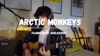 Arctic Monkeys  Fluorescent Adolescent cover [upl. by Liebman]