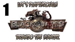 Blackguards  Hunter Playthrough P1 Character Build amp Start [upl. by Nnayr]