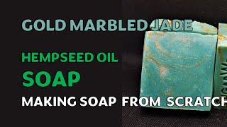 Golden Jade Marble Swirl  Hempseed Oil Soap  Hand Making Soap From Scratch [upl. by Intosh188]