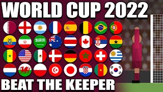 WORLD CUP 2022 Beat The Keeper [upl. by Perdita610]