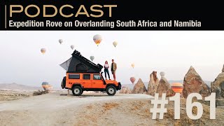 Expedition Rove on Overlanding South Africa and Namibia [upl. by Frank286]