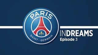 Paris SaintGermain Handball In Dreams  épisode 3 [upl. by Orva]