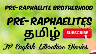 PreRaphaelite Brotherhood  PreRaphaelites in Tamil [upl. by Murtha997]