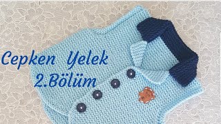 Cepken yelek EfeAta yelegi 2Bölüm [upl. by Telrahc832]