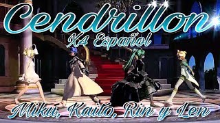 Cendrillon Miku Kaito Len y Rin Español Fusión Mejorado [upl. by Schiff]