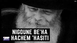 Le Rabbi de Loubavitch Nigoune Beha Hachem Hasiti [upl. by Citarella]