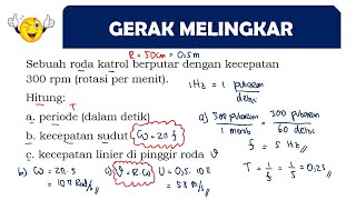 MENGHITUNG PERIODE KECEPATAN SUDUT KECEPATAN LINEAR GERAK MELINGKAR FISIKA SMA KELAS 10 [upl. by Guidotti378]