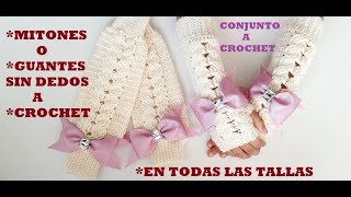 GUANTES SIN DEDOS O MITONES EN CROCHET  TODAS LAS TALLAS [upl. by Rawde885]