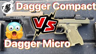 Dagger Micro vs Dagger Compact Ep 1 The Dagger Micro Versus Series [upl. by Eittol]