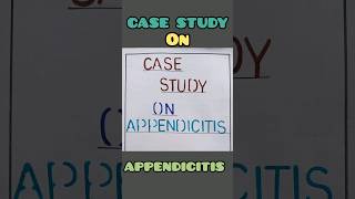 Case study on AppendicitisNCP on Appendicitis ncp gnm viral [upl. by Oz309]