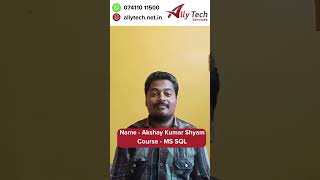 Ally Tech Testimonial Akshay Kumar Shyam MS SQL [upl. by Hannon]