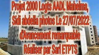 Projet 2000 Logts AADL Mahelma Sidi abdella photos dAvancement remarquable Réaliser par Sarl ETPTS [upl. by Ng]