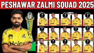 PSL 2025 Peshawar Zalmi Squad  Peshawar Zelmi New Squad For PSL 2025  PZ Squad For PSL 2025 [upl. by Hazel]