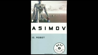 AUDIOLIBRO ITA 1  Robbie da quotIo Robotquot di Isaac Asimov [upl. by Guildroy]