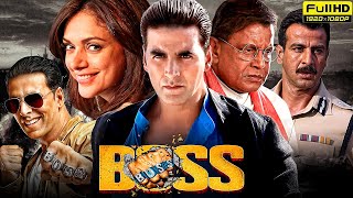 Boss Full Movie  Akshay Kumar  Shiv Panditt  Aditi Rao Hydari  Review amp Facts [upl. by Atnima]