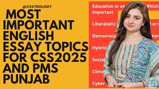 Most Expected topics for PMS PUNJAB 2024 and CSS 2025  Important topics for Essay  CSSTROLOGY [upl. by Amoihc]