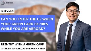 When Your Green Card Expires While You Are Abroad Can you Still Return to the US [upl. by Currey250]