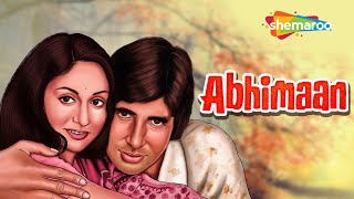 Abhimaan 1973 HD  Amitabh Bachchan  Jaya Bhaduri  Asrani  Superhit Hindi Movie [upl. by Thorr388]