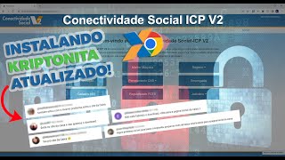 Como Baixar e Configurar o KRIPTONITA para Conectividade Social ICP v2 da Caixa  ATUALIZADO [upl. by Fenn]