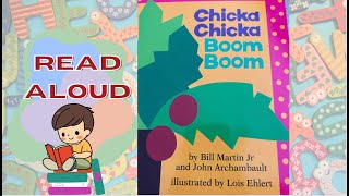 Chicka Chicka Boom Boom  Read Aloud [upl. by Cleveland]