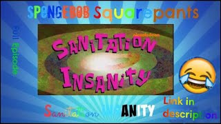 Spongebob Squarepants Sanitation Insanity Full Episode HD Link In Description [upl. by Flanna584]