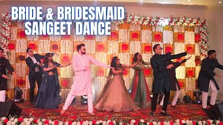 Sangeet Performance for besties Wedding  Bride amp Bridesmaid  Indian Wedding  VIRAL Sangeet Songs [upl. by Autumn890]