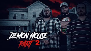 DEMON HOUSE PART 2  FULL EPISODE [upl. by Lati]