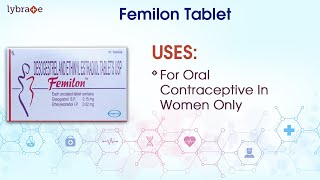 Femilon Tablet View Uses Side Effects Contraindications Key Highlights Dosage With Interactions [upl. by Teri]