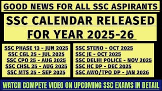 SSC CALENDAR RELEASED FOR YEAR 202526  WATCH COMPLETE VIDEO IN DETAIL ssccalendar2025 ssccgl [upl. by Celeski]