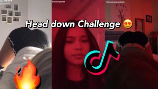 Head down show back Challenge 🥵 Tiktok Compilation [upl. by Ide]