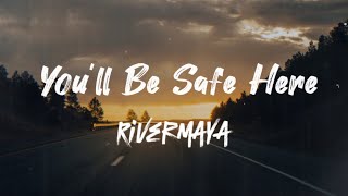 You’ll Be Safe Here Rivermaya  Song Lyrics [upl. by Cummine]