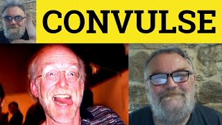 🔵 Convulse Meaning  Convulsions Definition Convulse Examples Define Convulsions Convulse Convulsion [upl. by Etnoved]