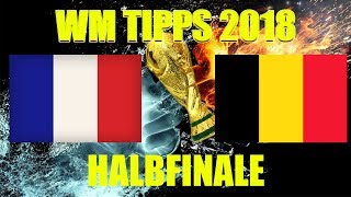 WM Tipps Halbfinale  WettPrognosen und Vorhersagen für Frankreich  Belgien [upl. by Rempe]