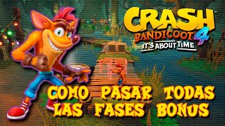 Todas las fases bonus Crash Bandicoot 4 Its About Time  HackiGuía [upl. by Yrram]